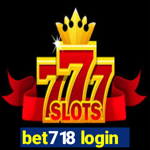 bet718 login